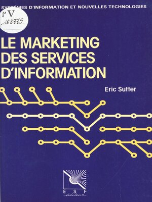 cover image of Le marketing des services d'information